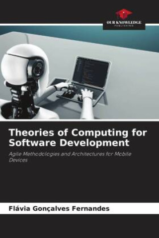 Knjiga Theories of Computing for Software Development Flávia Gonçalves Fernandes