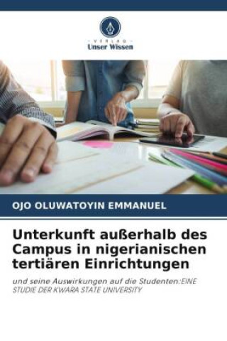 Книга Unterkunft außerhalb des Campus in nigerianischen tertiären Einrichtungen 