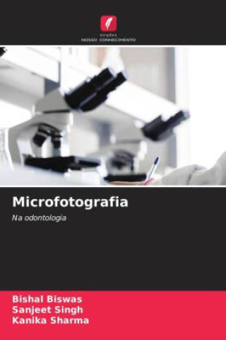 Knjiga Microfotografia BISHAL BISWAS