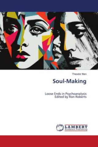 Knjiga Soul-Making Theodor Itten