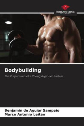 Knjiga Bodybuilding Marco Antonio Leit?o