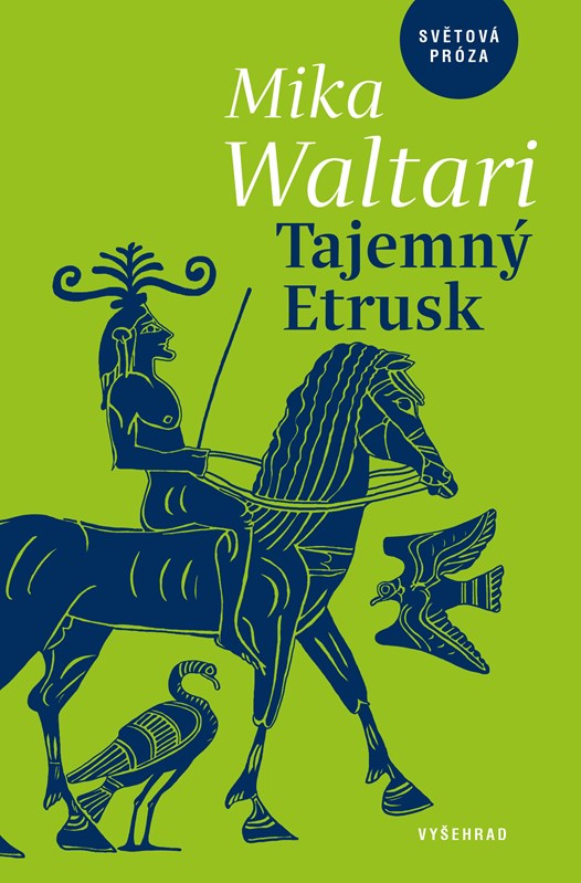 Kniha Tajemný Etrusk Mika Waltari