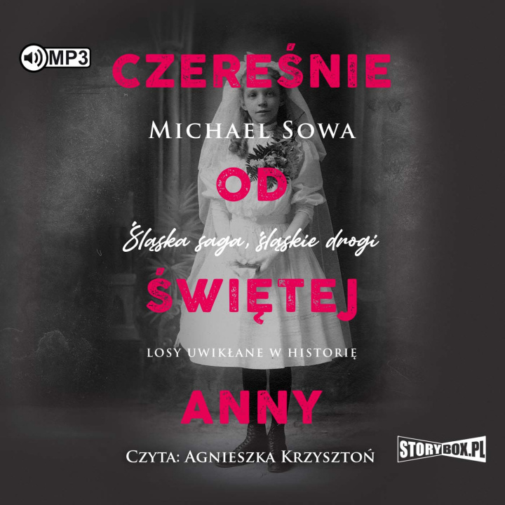 Buch Czereśnie od Świętej Anny Sowa Michael