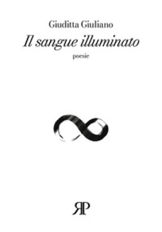 Buch sangue illuminato Giuditta Giuliano