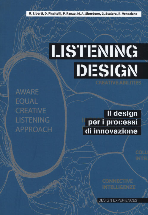 Carte Listening design. Il design per i processi di innovazione 