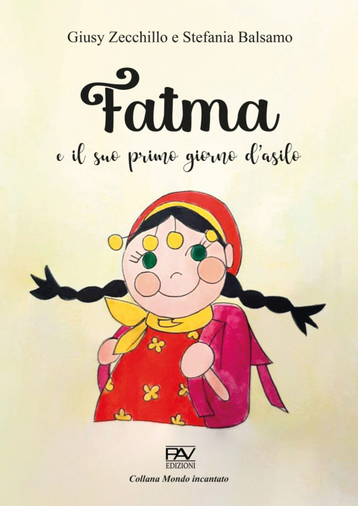 Kniha Fatma e il suo primo giorno d’asilo Giusy Zecchillo