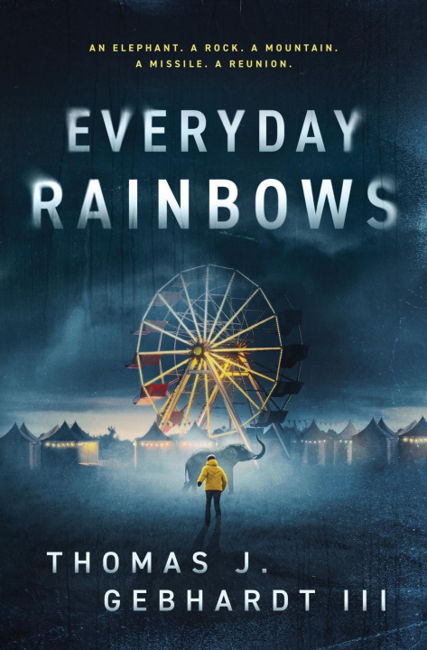 Buch Everyday Rainbows Thomas J Gebhardt III