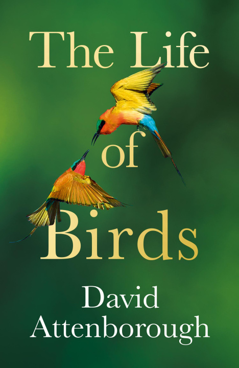 Knjiga Life of Birds David Attenborough