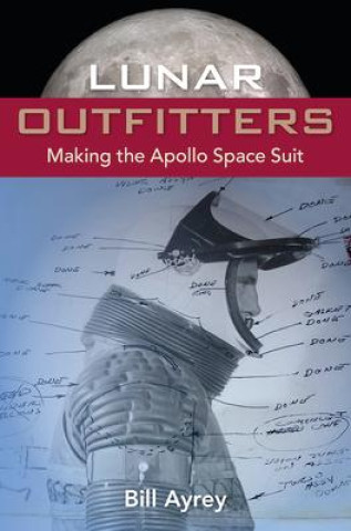 Knjiga Lunar Outfitters Bill Ayrey