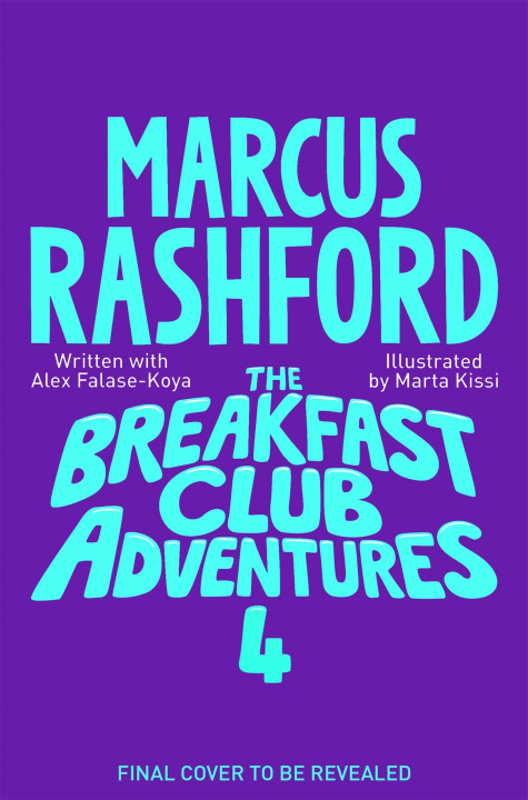 Kniha Breakfast Club Adventures 4 Marcus Rashford