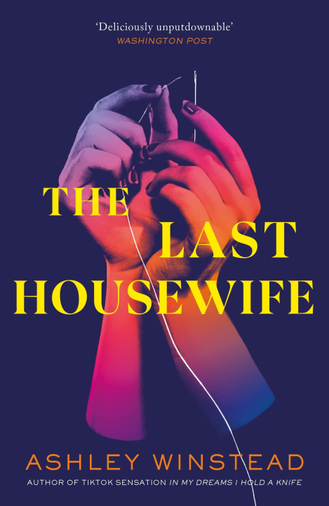 Könyv Last Housewife Winstead Ashley Winstead