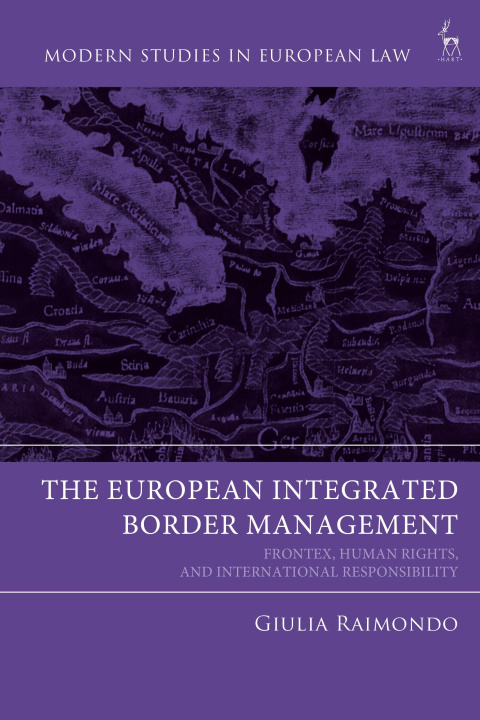 Kniha Human Rights Obligations and The European Integrated Border Management Raimondo Giulia Raimondo