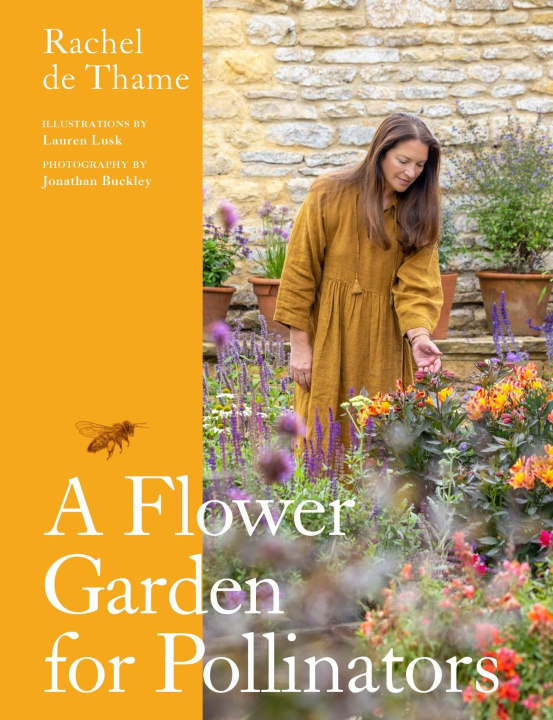 Knjiga Flower Garden for Pollinators Rachel de Thame