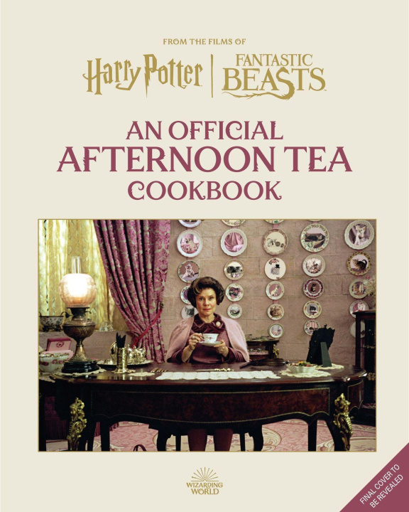 Könyv Harry Potter Official Afternoon Tea Cookbook Veronica Hinke