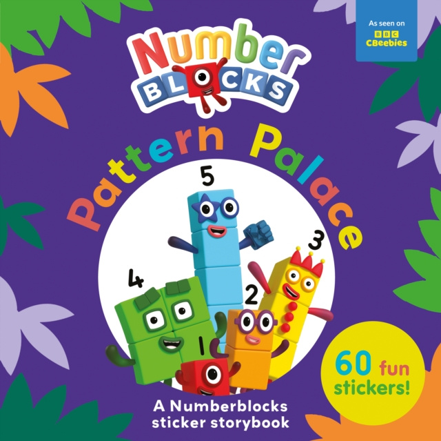 Книга Pattern Palace: A Numberblocks Sticker Storybook Sweet Cherry Publishing