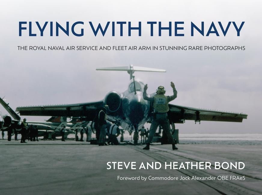 Kniha Flying with the Navy Steve Bond