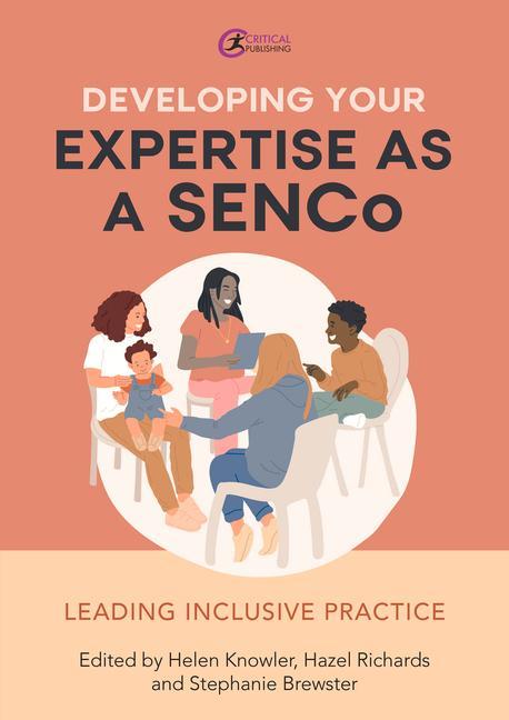 Knjiga Developing Your Expertise as a SENCo Helen Knowler