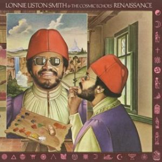 Audio  Renaissance Lonnie Liston-Smith & The Cosmic Echoes