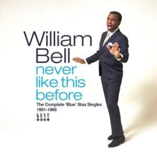 Audio Never Like This Before-Complete Stax Singles William Bell