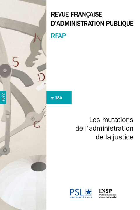 Carte Les mutations de l'administration de la justice Institut National Du Service Public