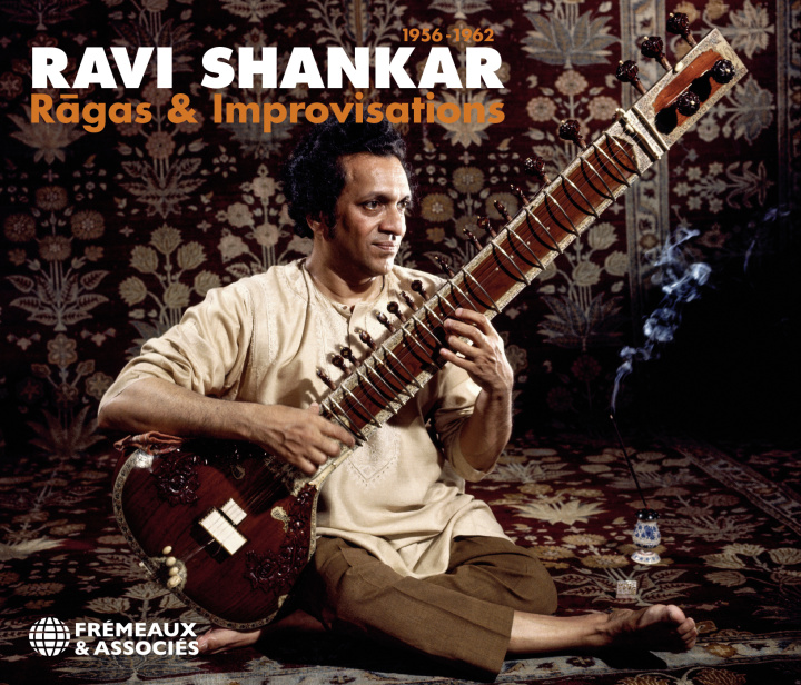 Audio RAGAS & IMPROVISATIONS 1956-1962 Ravi Shankar