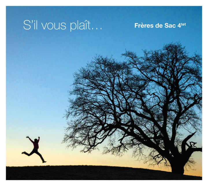 Audio S IL VOUS PLAIT DE SAC 4TET