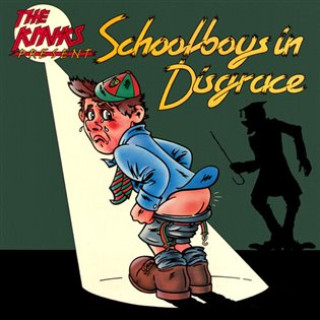 Könyv Schoolboys In Disgrace The Kinks