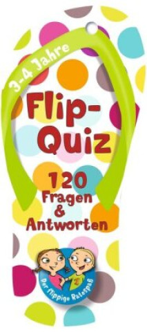 Kniha Flip-Quiz: 120 Fragen und Antworten auf 52 Karten 