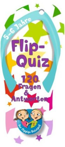 Kniha Flip-Quiz: 120 Fragen und Antworten auf 52 Karten 