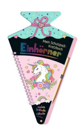 Kniha Mein Schulspaß-Kratzbuch Einhörner Katrin Höller