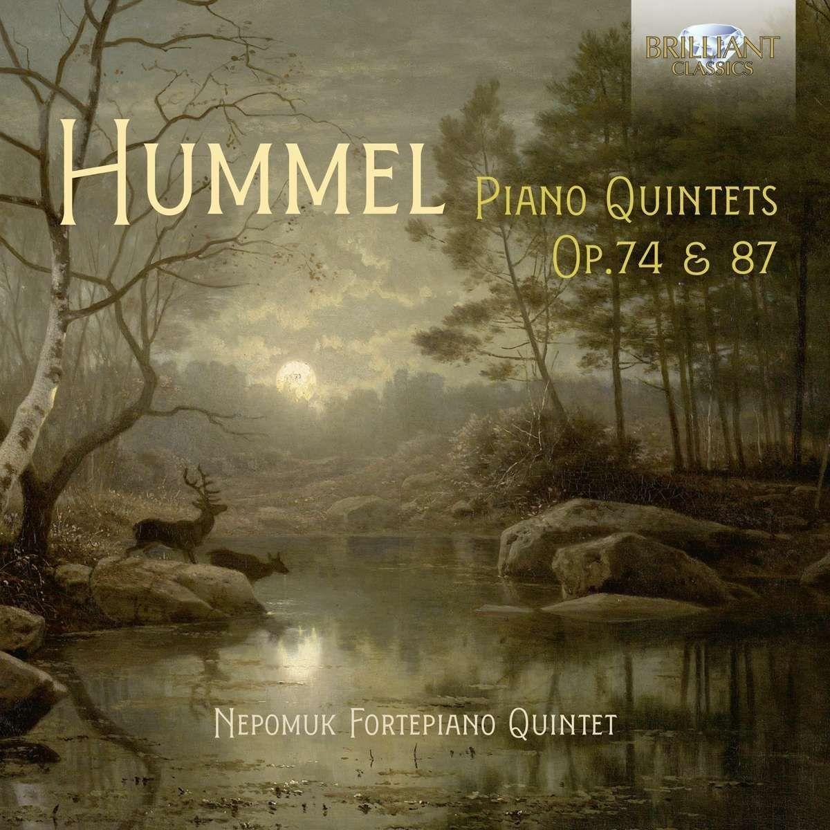 Audio Johann Nepomuk Hummel: Piano Quintets / Klavierquintette opp. 74 & 87 