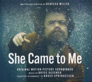 Audio She Came to Me Bryce Dessner