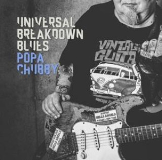 Audio Universal Breakdown Blues Popa Chubby