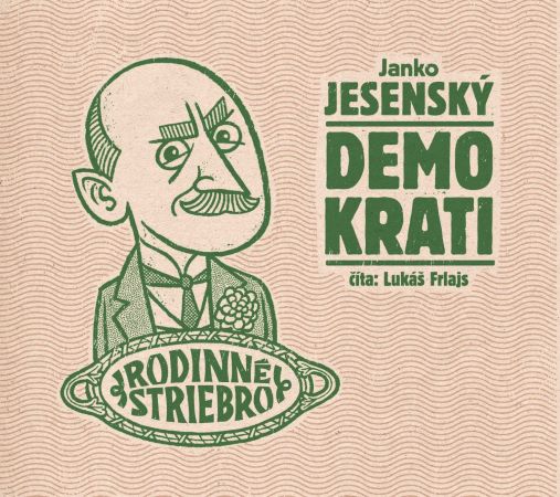 Kniha Demokrati - audiokniha Janko Jesenský