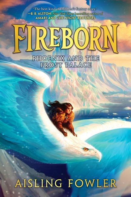 Книга FIREBORN PHOENIX & THE FROST PALACE FOWLER AISLING