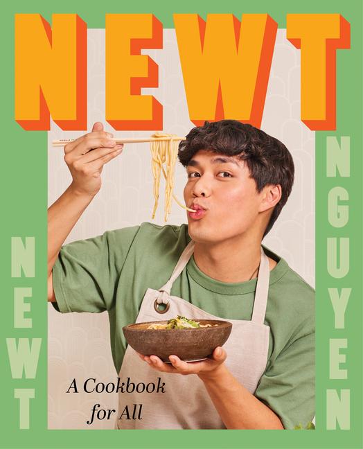 Kniha Newt: A Cookbook for All 