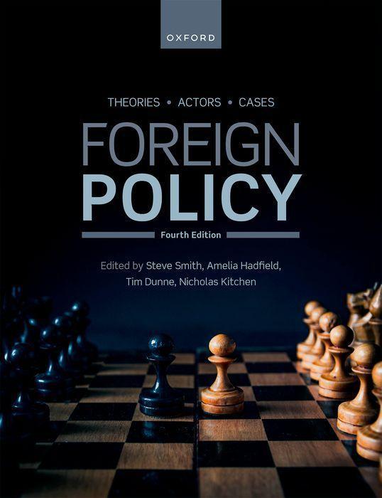Carte Foreign Policy Theories, Actors, Cases 4/e (Paperback) 