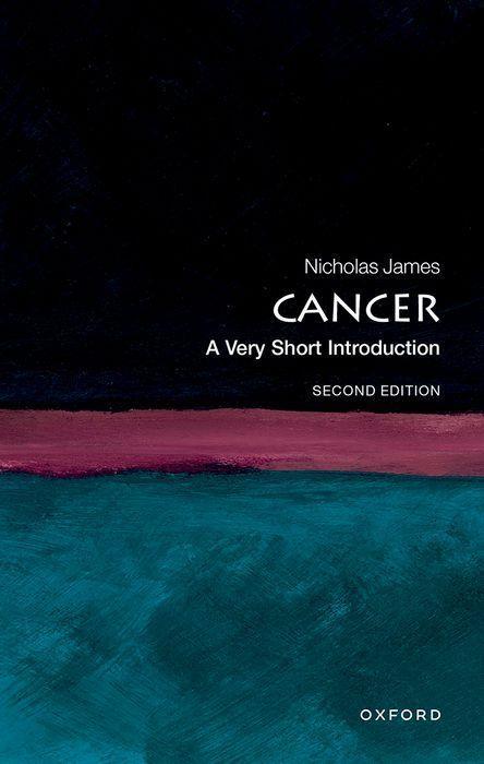 Книга Cancer: A Very Short Introduction 2/e (Paperback) 