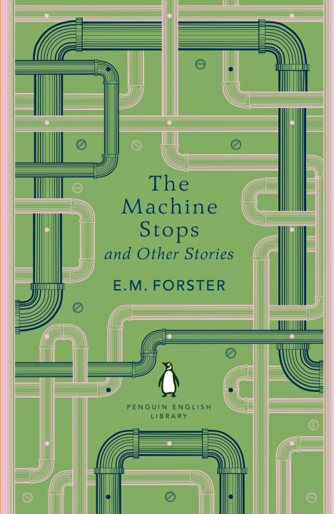 Könyv Machine Stops E M Forster
