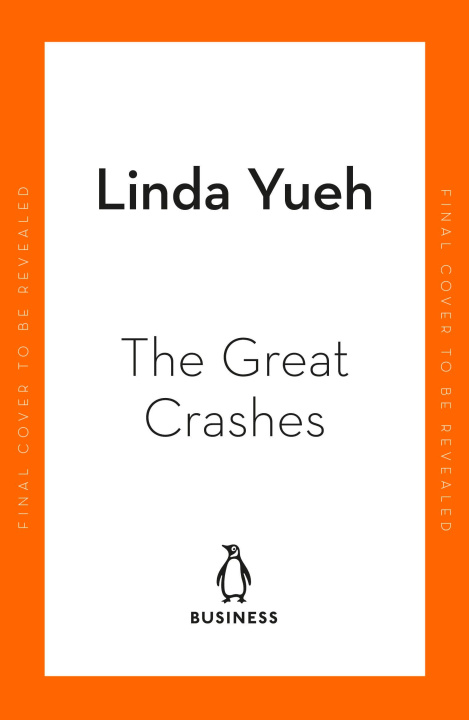 Book Great Crashes Linda Yueh