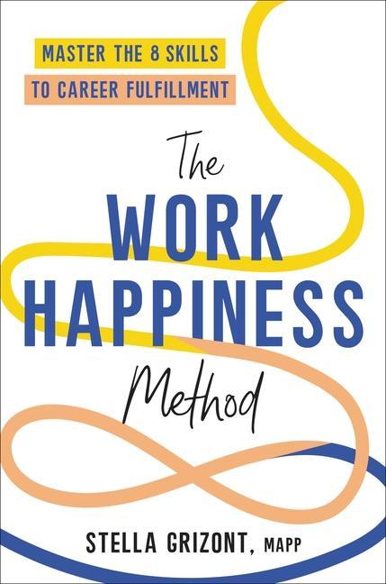 Buch WORK HAPPINESS METHOD GRIZONT STELLA
