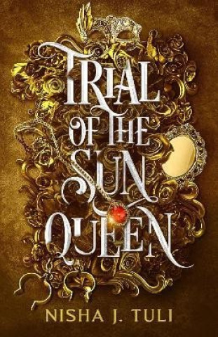 Kniha Trial of the Sun Queen Nisha J. Tuli