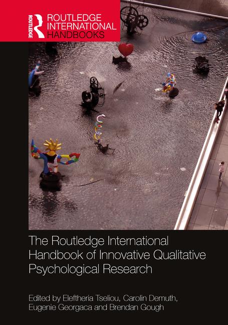 Carte Routledge International Handbook of Innovative Qualitative Psychological Research 