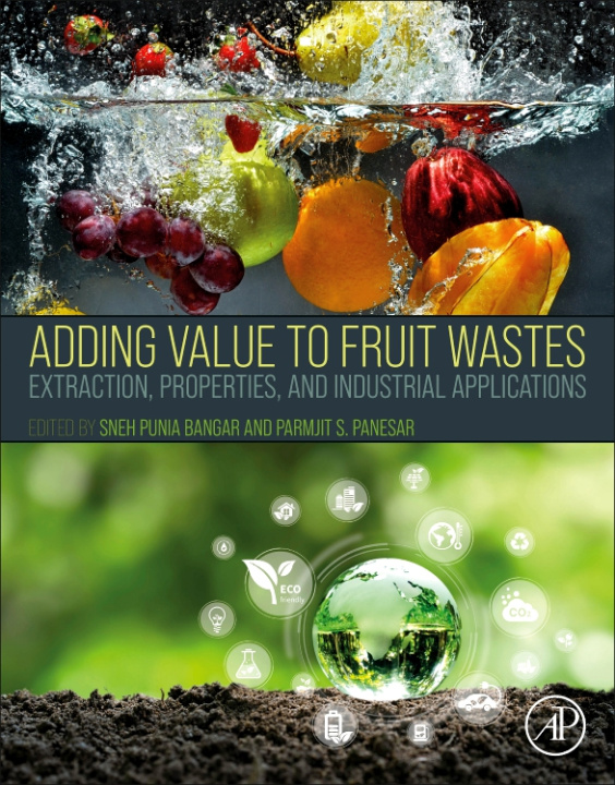 Book Adding Value to Fruit Wastes Sneh Punia Bangar