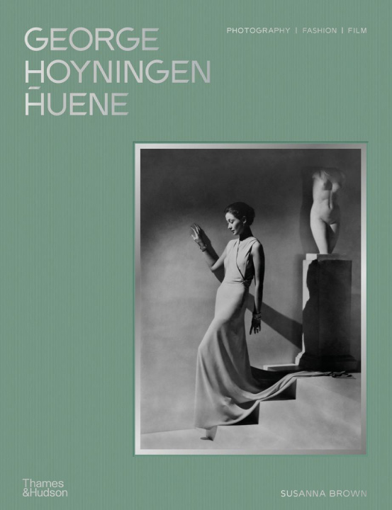 Book George Hoyningen-Huene The George Hoyningen-Huene Estate Archives