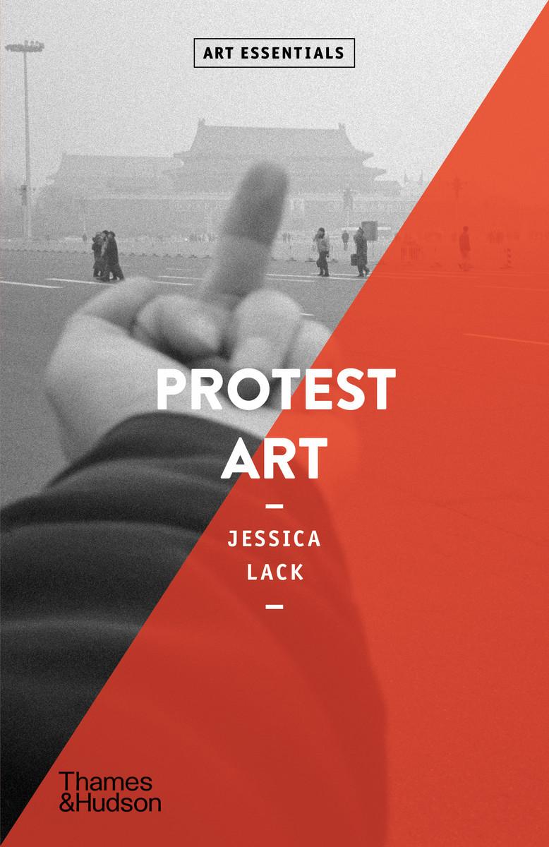 Książka Protest Art Jessica Lack