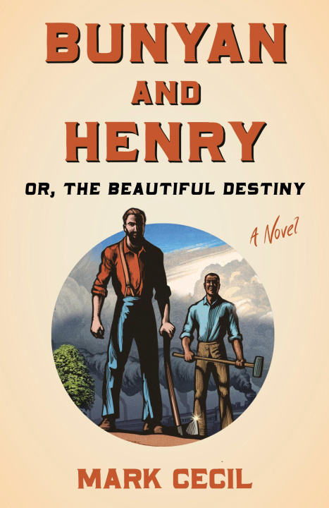 Knjiga Paul Bunyan and the Beautiful Destiny Cecil