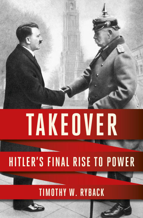 Book Takeover: Hitler's Final Rise to Power 