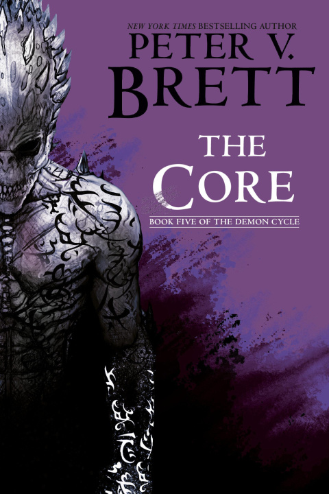 Könyv The Core: Book Five of the Demon Cycle 