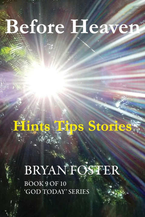 Book Before Heaven Bryan Foster